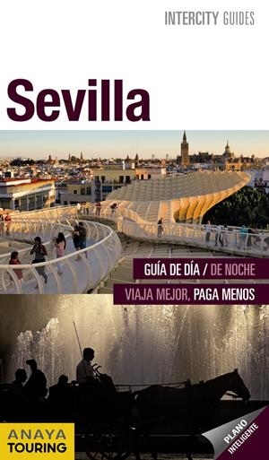 SEVILLA 2012 (INTERCITY ESPIRAL) | 9788499354057 | AA.VV. | Llibreria Drac - Llibreria d'Olot | Comprar llibres en català i castellà online