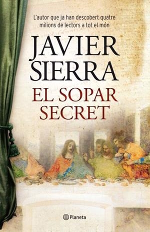 SOPAR SECRET, EL | 9788497082365 | SIERRA, JAVIER | Llibreria Drac - Librería de Olot | Comprar libros en catalán y castellano online