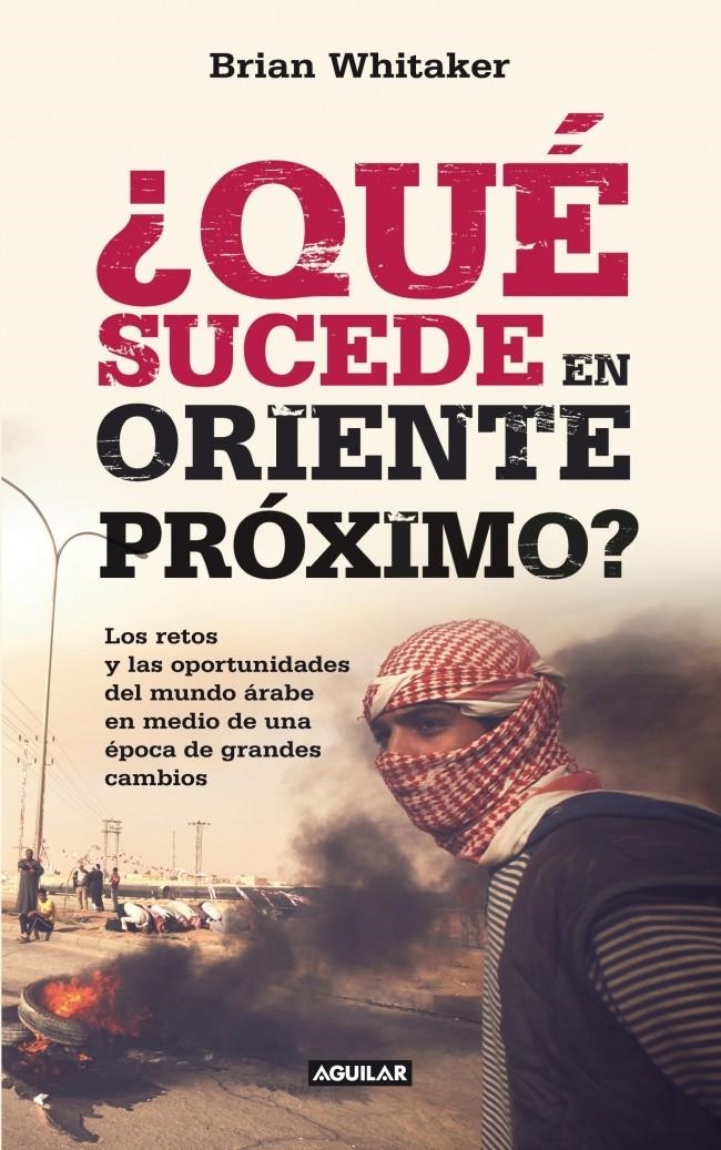 QUE SUCEDE EN ORIENTE PROXIMO | 9788403011410 | WHITAKER, BRIAN | Llibreria Drac - Librería de Olot | Comprar libros en catalán y castellano online