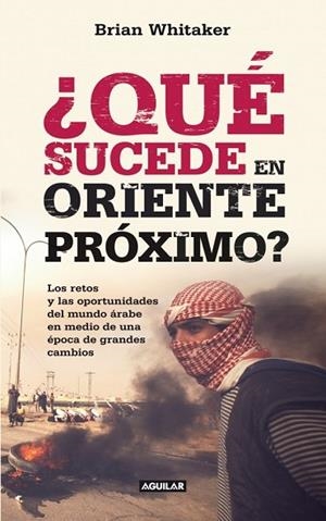 QUE SUCEDE EN ORIENTE PROXIMO | 9788403011410 | WHITAKER, BRIAN | Llibreria Drac - Librería de Olot | Comprar libros en catalán y castellano online