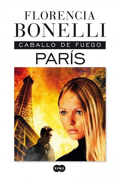 CABALLO DE FUEGO. PARIS | 9788483653227 | BONELLI, FLORENCIA | Llibreria Drac - Llibreria d'Olot | Comprar llibres en català i castellà online