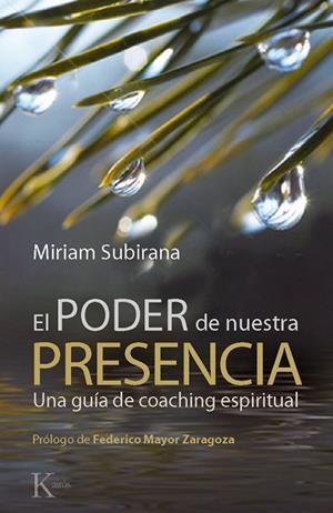 PODER DE NUESTRA PRESENCIA, EL | 9788499881362 | SUBIRANA, MIRIAM | Llibreria Drac - Librería de Olot | Comprar libros en catalán y castellano online