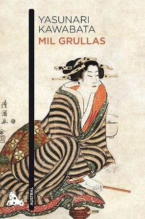 MIL GRULLAS | 9788496580770 | KAWABATA, YASUNARI | Llibreria Drac - Llibreria d'Olot | Comprar llibres en català i castellà online