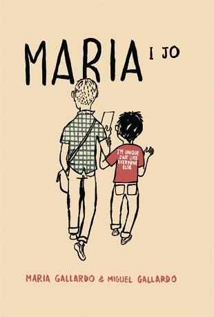 MARIA I JO | 9788424641450 | GALLARDO, MIGUEL;GALLARDO, MARIA | Llibreria Drac - Librería de Olot | Comprar libros en catalán y castellano online