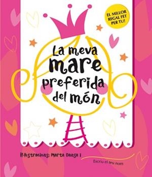 MEVA MARE PREFERIDA DEL MON, LA | 9788424643225 | DANSA, MARTA | Llibreria Drac - Librería de Olot | Comprar libros en catalán y castellano online