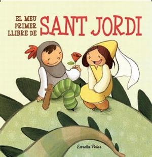 MEU PRIMER LLIBRE DE SANT JORDI, EL | 9788499323619 | VV.AA. | Llibreria Drac - Librería de Olot | Comprar libros en catalán y castellano online