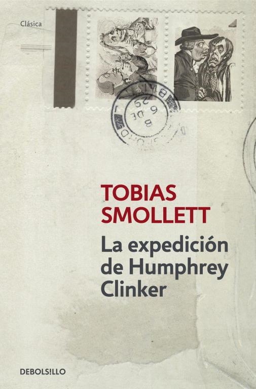 EXPEDICION DE HUMPHRY CLINKER, LA | 9788499894485 | SMOLLETT, TOBIAS | Llibreria Drac - Librería de Olot | Comprar libros en catalán y castellano online