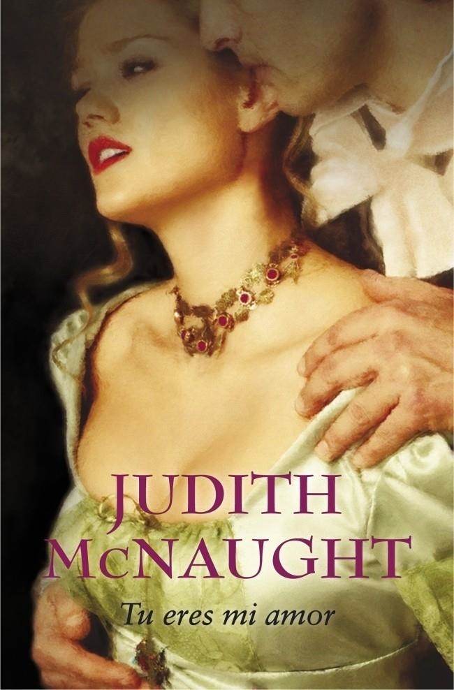 TU ERES MI AMOR | 9788499894164 | MCNAUGHT, JUDITH | Llibreria Drac - Librería de Olot | Comprar libros en catalán y castellano online