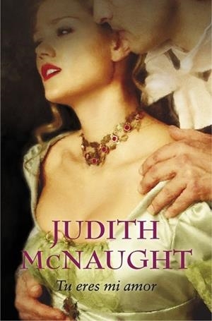 TU ERES MI AMOR | 9788499894164 | MCNAUGHT, JUDITH | Llibreria Drac - Librería de Olot | Comprar libros en catalán y castellano online