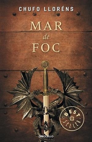 MAR DE FOC | 9788499894201 | LLORENS, CHUFO | Llibreria Drac - Librería de Olot | Comprar libros en catalán y castellano online