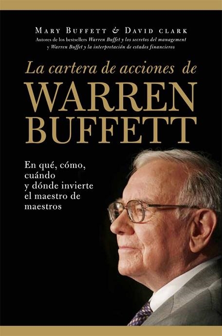 CARTERA DE ACCIONES DE WARREN BUFFETT, LA | 9788498751956 | BUFFETT, MARY;CLARK, DAVID | Llibreria Drac - Librería de Olot | Comprar libros en catalán y castellano online
