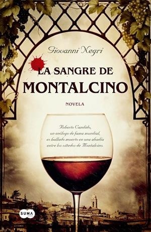 SANGRE DE MONTALCINO, LA | 9788483653302 | NEGRI, GIOAVANNI | Llibreria Drac - Llibreria d'Olot | Comprar llibres en català i castellà online