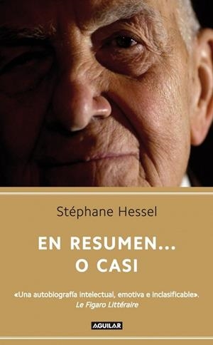 EN RESUMEN O CASI | 9788403052864 | HESSEL, STEPHANE | Llibreria Drac - Librería de Olot | Comprar libros en catalán y castellano online