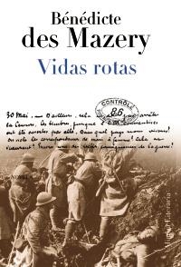VIDAS ROTAS | 9788420669588 | DES MAZERY, BENEDICTE | Llibreria Drac - Librería de Olot | Comprar libros en catalán y castellano online