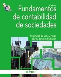 FUNDAMENTOS DE CONTABILIDAD DE SOCIEDADES | 9788436826586 | OLÍAS DE LIMA HERAS, ROSA/TORVISCO MANCHÓN, BEATRIZ | Llibreria Drac - Librería de Olot | Comprar libros en catalán y castellano online