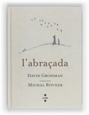 ABRAÇADA, L' | 9788466130141 | GROSSMAN, DAVID | Llibreria Drac - Llibreria d'Olot | Comprar llibres en català i castellà online