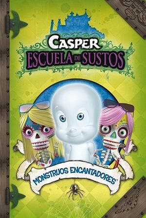 CASPER MONSTRUOS ENCANTADORES | 9788448833077 | Llibreria Drac - Llibreria d'Olot | Comprar llibres en català i castellà online