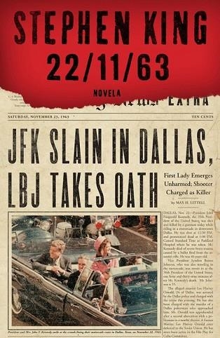 22/11/63 | 9788401352485 | KING, STEPHEN | Llibreria Drac - Llibreria d'Olot | Comprar llibres en català i castellà online