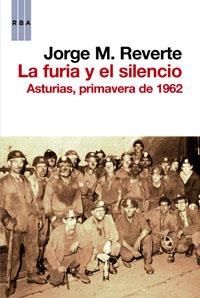 FURIA Y EL SILENCIO, LA | 9788490062142 | REVERTE , JORGE M. | Llibreria Drac - Librería de Olot | Comprar libros en catalán y castellano online