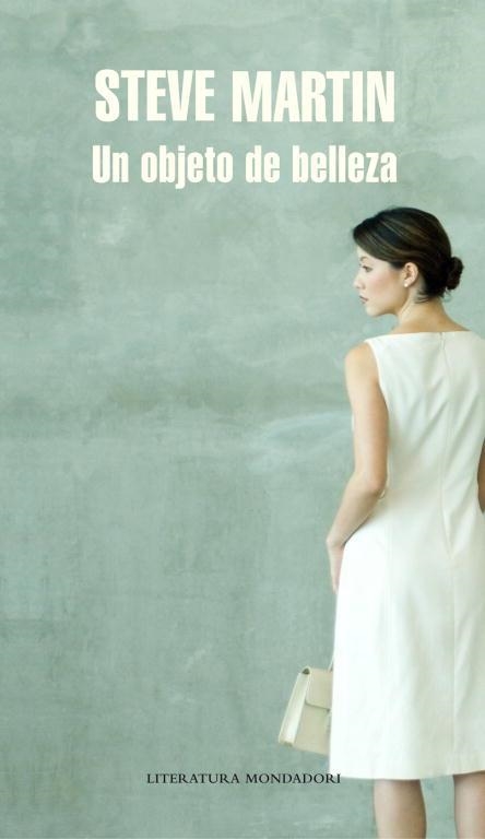 OBJETO DE BELLEZA, UN | 9788439724995 | MARTIN, STEVE | Llibreria Drac - Librería de Olot | Comprar libros en catalán y castellano online