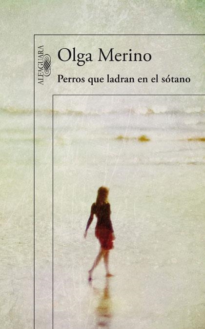 PERROS QUE LADRAN EN EL SOTANO | 9788420411422 | MERINO, OLGA | Llibreria Drac - Librería de Olot | Comprar libros en catalán y castellano online