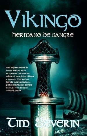 VIKINGO HERMANO DE SANGRE  (VOL 2) | 9788498007251 | SEVERIN, TIM | Llibreria Drac - Librería de Olot | Comprar libros en catalán y castellano online