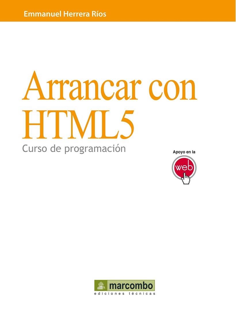 ARRANCAR CON HTML5 | 9788426717986 | HERRERA RIOS, EMMANUEL | Llibreria Drac - Llibreria d'Olot | Comprar llibres en català i castellà online