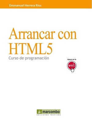 ARRANCAR CON HTML5 | 9788426717986 | HERRERA RIOS, EMMANUEL | Llibreria Drac - Llibreria d'Olot | Comprar llibres en català i castellà online