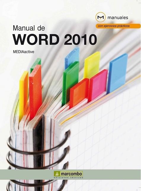 MANUAL DE WORD 2010 | 9788426717306 | MEDIAACTIVE | Llibreria Drac - Llibreria d'Olot | Comprar llibres en català i castellà online