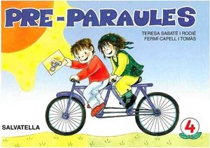 PRE-PARAULES 4 | 9788472104556 | Llibreria Drac - Librería de Olot | Comprar libros en catalán y castellano online
