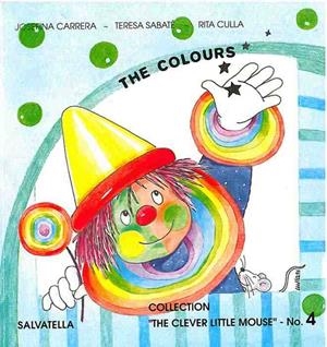 COLOURS, THE | 9788472109353 | CARRERA, JOSEFINA | Llibreria Drac - Librería de Olot | Comprar libros en catalán y castellano online