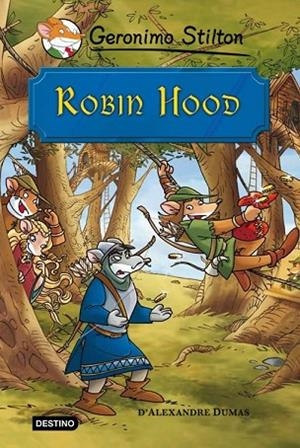 ROBIN HOOD | 9788499323695 | STILTON, GERONIMO | Llibreria Drac - Llibreria d'Olot | Comprar llibres en català i castellà online