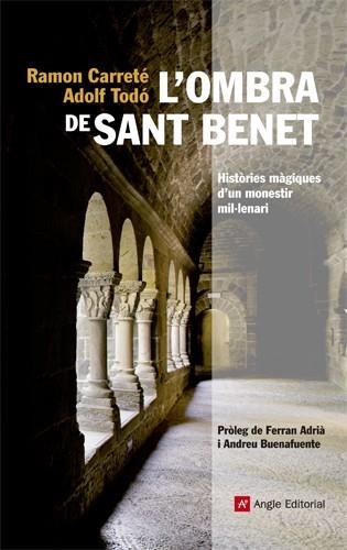 OMBRA DE SANT BENET, L' | 9788415002819 | CARRETE, RAMON;TODO, ADOLF | Llibreria Drac - Llibreria d'Olot | Comprar llibres en català i castellà online