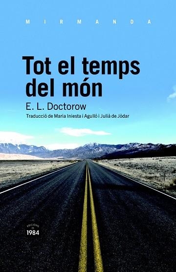 TOT EL TEMPS DEL MON | 9788492440795 | DOCTOROW, E. L. | Llibreria Drac - Librería de Olot | Comprar libros en catalán y castellano online