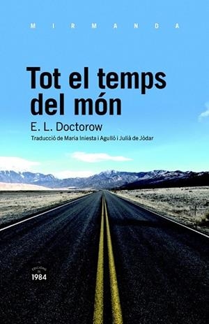 TOT EL TEMPS DEL MON | 9788492440795 | DOCTOROW, E. L. | Llibreria Drac - Librería de Olot | Comprar libros en catalán y castellano online