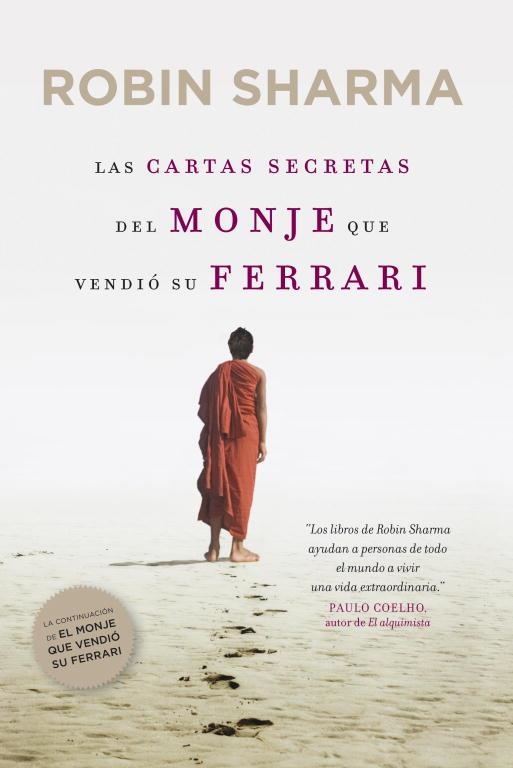 CARTAS SECRETAS DEL MONJE QUE VENDIO SU FERRARI, LAS | 9788425348235 | SHARMA, ROBIN | Llibreria Drac - Llibreria d'Olot | Comprar llibres en català i castellà online