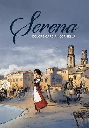 SERENA | 9788466130257 | GARCIA I CORNELLA, DOLORS | Llibreria Drac - Librería de Olot | Comprar libros en catalán y castellano online