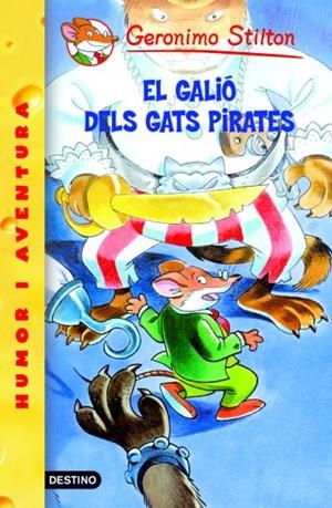 GALIO DELS GATS PIRATES, EL ( GERONIMO STILTON 8 ) | 9788492671908 | STILTON, GERONIMO | Llibreria Drac - Llibreria d'Olot | Comprar llibres en català i castellà online