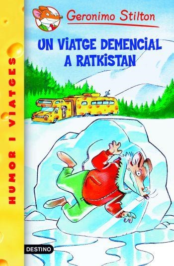 VIATGE DEMENCIAL A RATKISTAN, UN ( GERONIMO STILTON 5 ) | 9788492671922 | STILTON, GERONIMO | Llibreria Drac - Llibreria d'Olot | Comprar llibres en català i castellà online