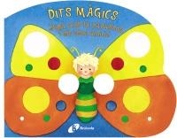 DITS MAGICS. JUGA AMB LA PAPALLONA I ELS SEUS AMICS | 9788499061528 | VV.AA. | Llibreria Drac - Librería de Olot | Comprar libros en catalán y castellano online