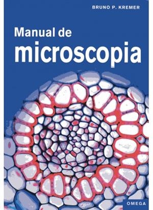 MANUAL DE MICROSCOPIA | 9788428215701 | KREMER, B.P. | Llibreria Drac - Librería de Olot | Comprar libros en catalán y castellano online