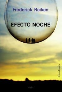 EFECTO NOCHE | 9788420671703 | REIKEN, FREDERICK | Llibreria Drac - Llibreria d'Olot | Comprar llibres en català i castellà online