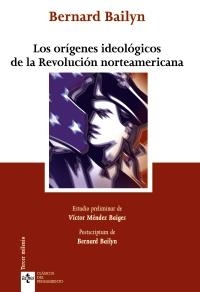 ORÍGENES IDEOLÓGICOS DE LA REVOLUCIÓN NORTEAMERICANA, LOS | 9788430954513 | BAILYN, BERNARD | Llibreria Drac - Librería de Olot | Comprar libros en catalán y castellano online