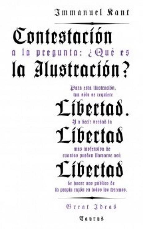 CONTESTACIÓN A LA PREGUNTA QUÉ ES LA ILUSTRACIÓN | 9788430609352 | KANT, IMMANUEL | Llibreria Drac - Librería de Olot | Comprar libros en catalán y castellano online