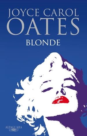 BLONDE | 9788420411149 | OATES, JOYCE CAROL | Llibreria Drac - Librería de Olot | Comprar libros en catalán y castellano online