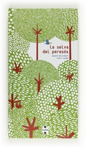 SELVA DEL PERESOS, LA | 9788466130059 | BOISROBERT, ANOUCK;RIGAUD, LOUIS | Llibreria Drac - Llibreria d'Olot | Comprar llibres en català i castellà online