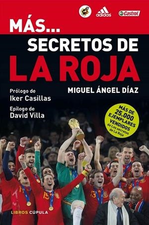 MAS SECRETOS DE LA ROJA | 9788448005306 | DIAZ, MIGUEL ANGEL | Llibreria Drac - Librería de Olot | Comprar libros en catalán y castellano online