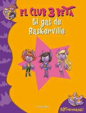 CLUB 3 BETA 3. EL GAT DE BASKERVILLE | 9788499328027 | VV.AA. | Llibreria Drac - Librería de Olot | Comprar libros en catalán y castellano online