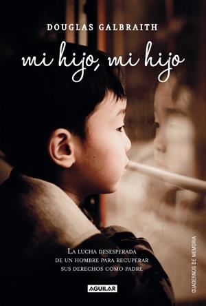 MI HIJO, MI HIJO | 9788403012257 | GALBRAITH, DOUGLAS | Llibreria Drac - Librería de Olot | Comprar libros en catalán y castellano online