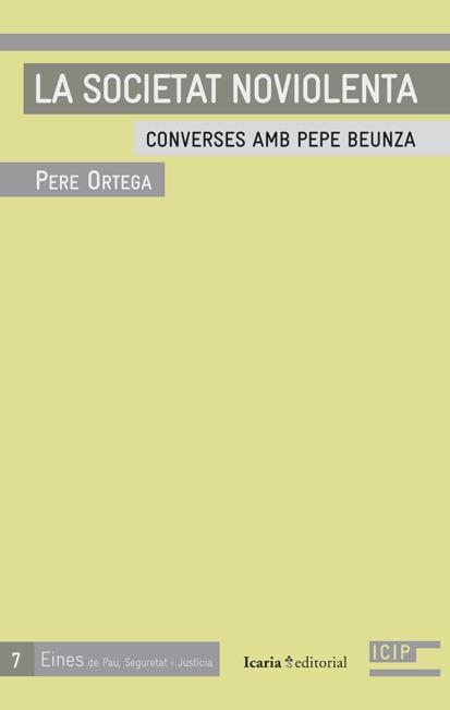SOCIETAT NOVIOLENTA, LA | 9788498884081 | ORTEGA, PERE | Llibreria Drac - Librería de Olot | Comprar libros en catalán y castellano online